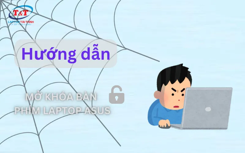 Hướng dẫn cách mở khóa bàn phím laptop asus chi tiết